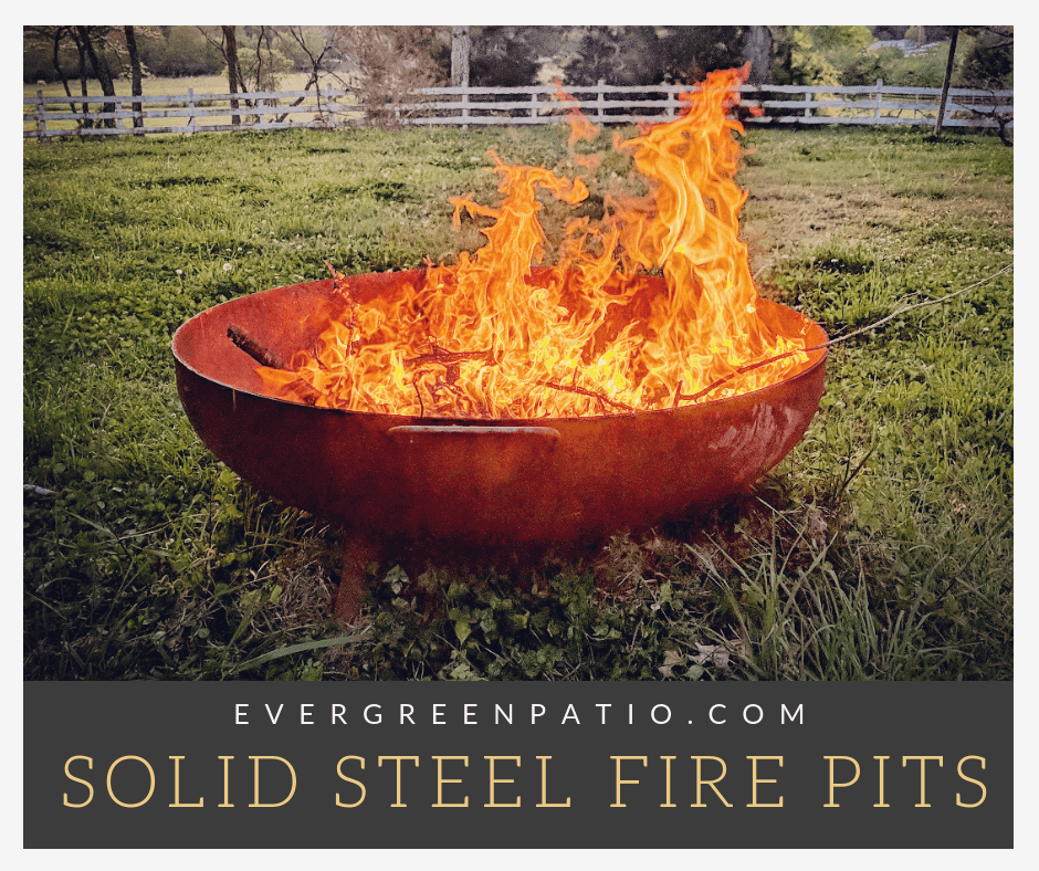 STEEL FIRE PIT BOWL THAT LASTS A LIFETIME - Evergreen Patio