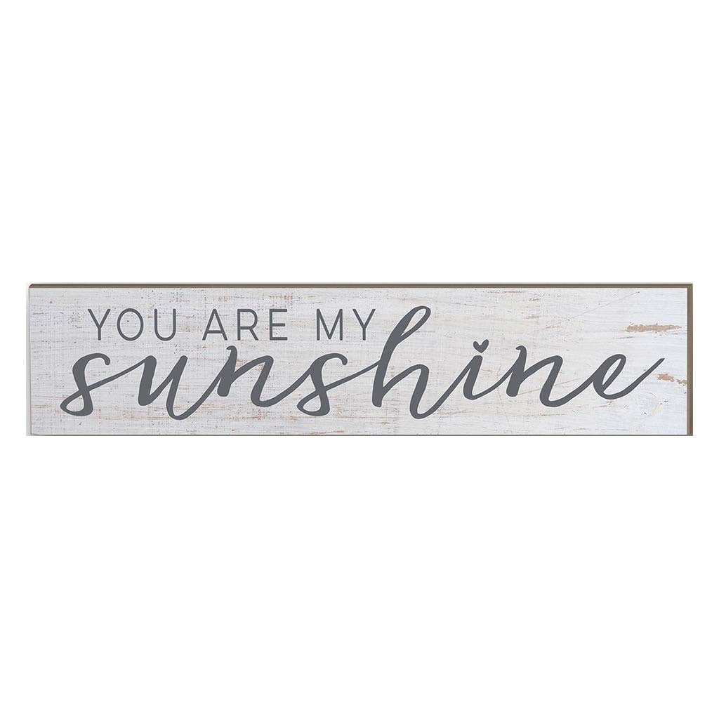 3" x 13" You Are My Sunshine Plaque