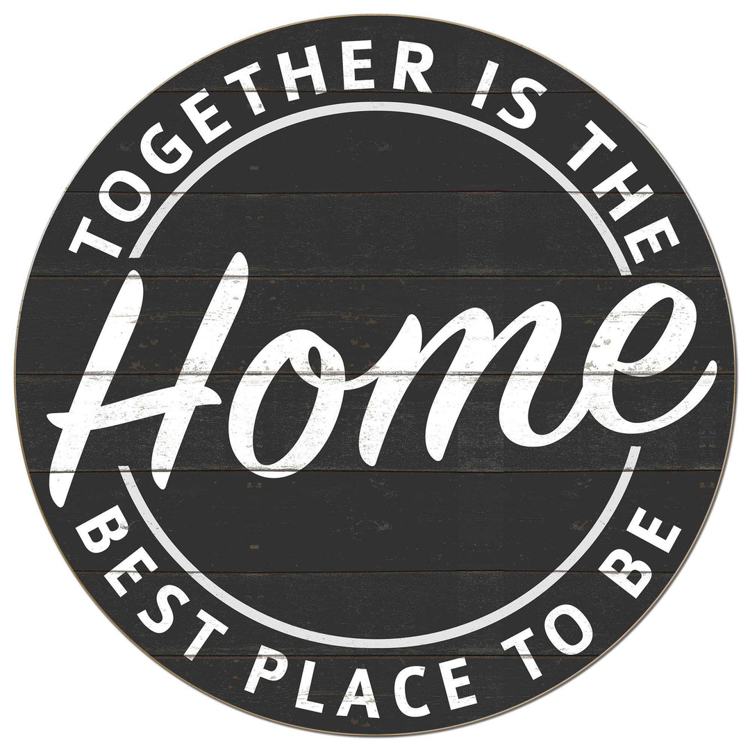 20x20 Together is the Best Place Sign