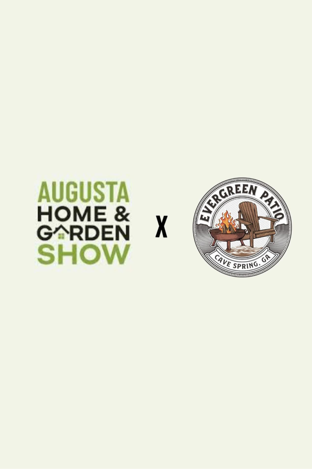 AUGUSTA HOME AND GARDEN SHOW x EVERGREEN PATIO