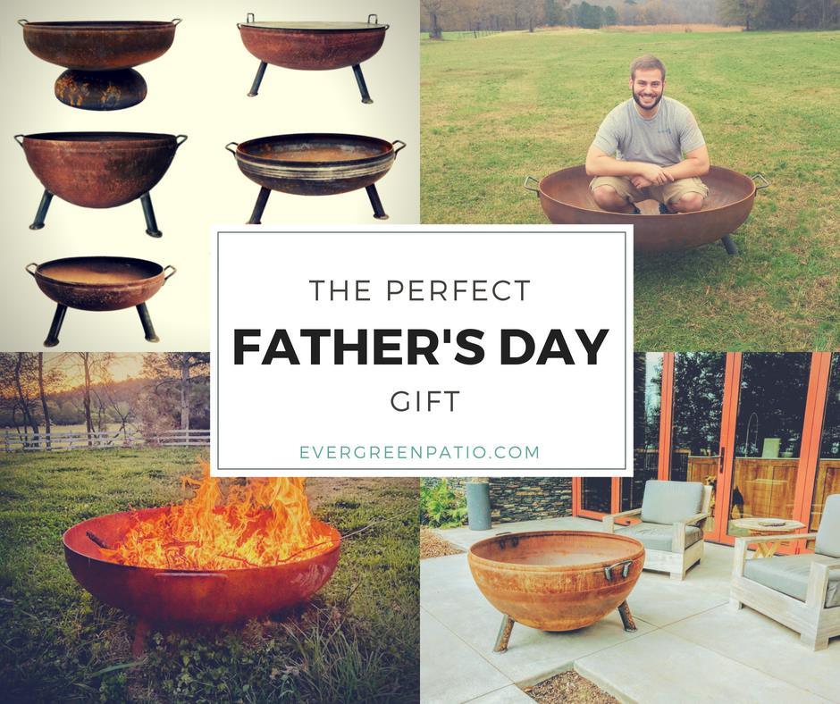 FATHER'S DAY OUTDOOR FURNITURE & FIRE PITS - Evergreen Patio